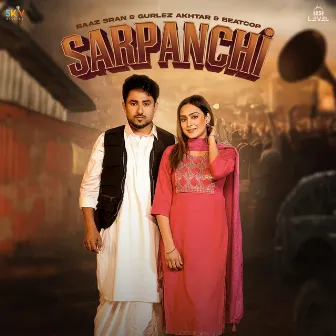 Sarpanchi by Baaz Sran