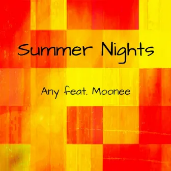 Summer Nights by Any