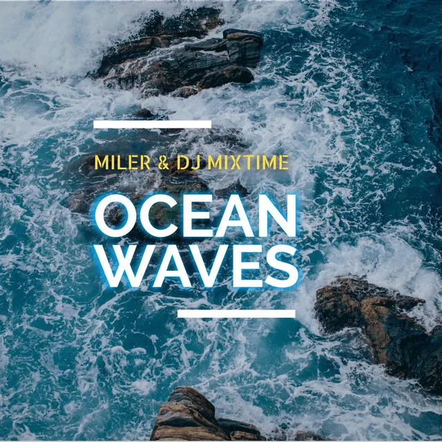 Ocean Waves (Radio Version)