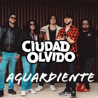 Aguardiente by Ciudad Olvido