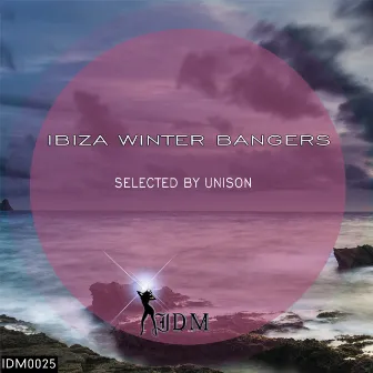 Ibiza Winter Bangers by Unison