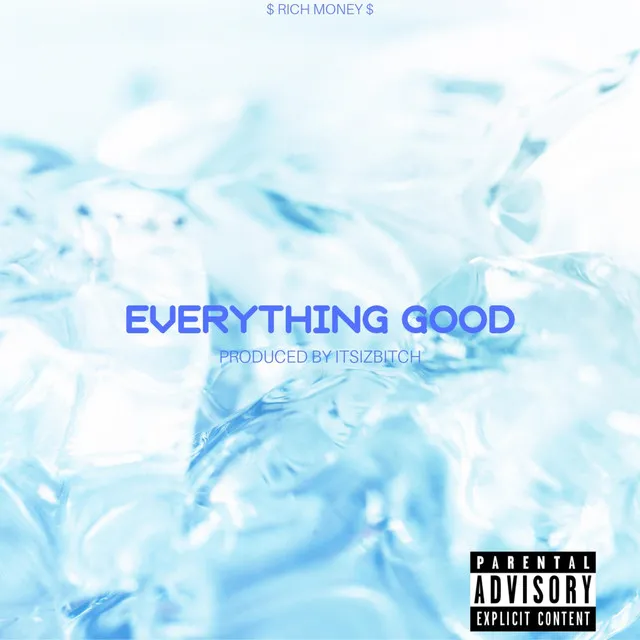 Everything Good