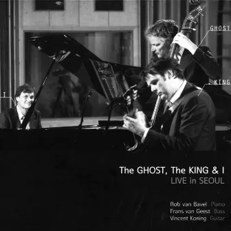 The Ghost, The King & I: Live in Seoul by Vincent Koning