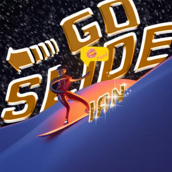 Go Slide by Ian