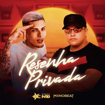 Resenha Privada by MC N10