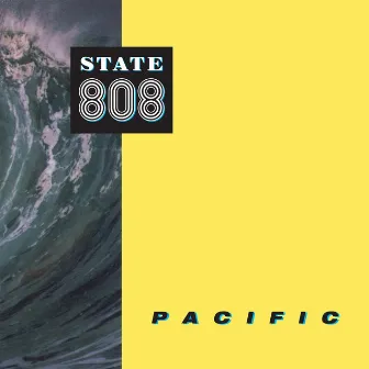 Pacific by 808 State