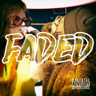 Faded by Davo Da Man