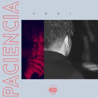 Paciencia by YOGI