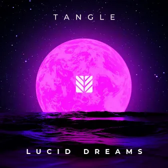 Lucid Dreams by Tangle