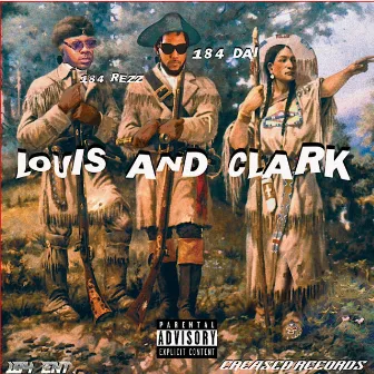 LEWIS AND CLARK by 184 Dai