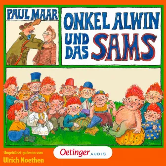 Das Sams 6. Onkel Alwin und das Sams by Paul Maar