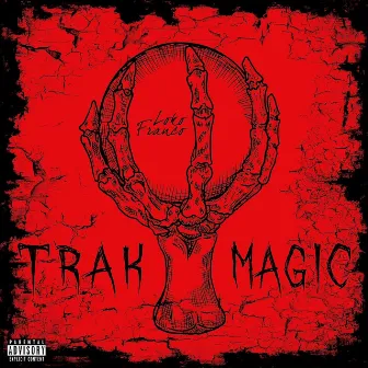 Trak Magic by Loko Franco