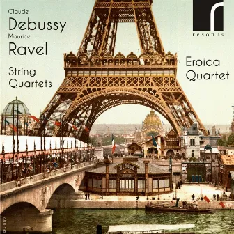 Debussy & Ravel: String Quartets by Eroica Quartet