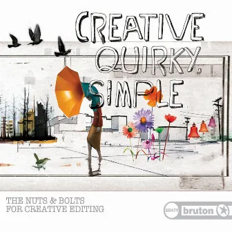 Creative, Quirky, Simple by Christopher Branch