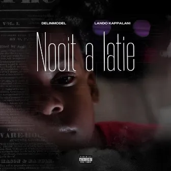 Nooit A Latie by Del InModel