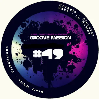 Groove Mission by Cabe