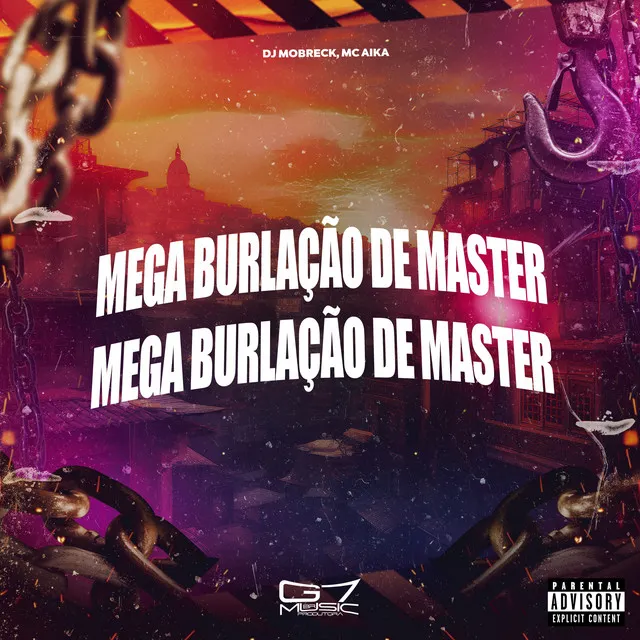 Mega Burlação de Master