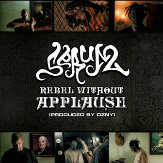 Rebel Without Applause by Serum