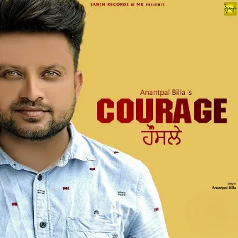 Courage by Anantpal Billa