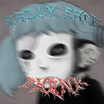 Sally Face Phonk by Rage激怒