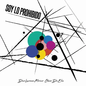 Soy Lo Prohibido by Lucrecia Merico