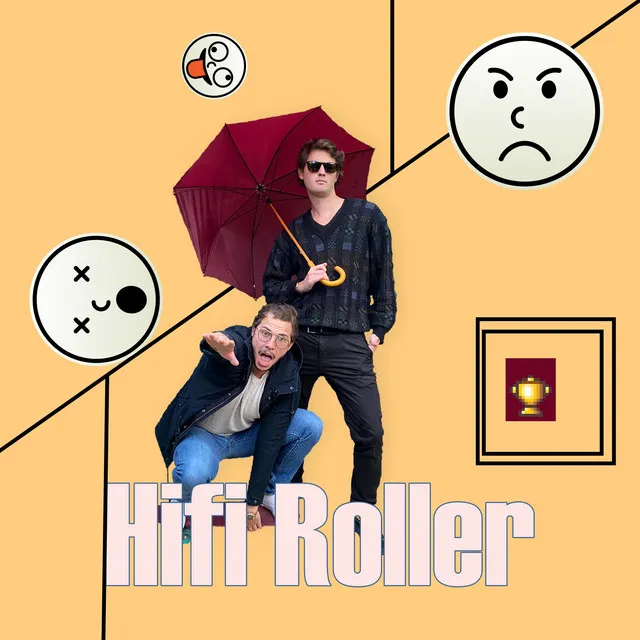 Hifi Roller