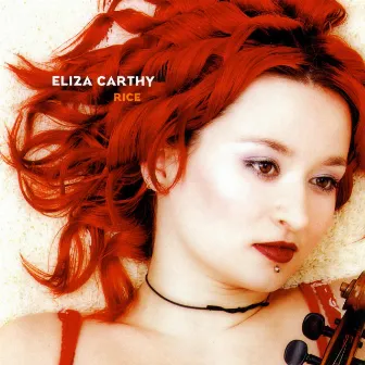 Rice by Eliza Carthy