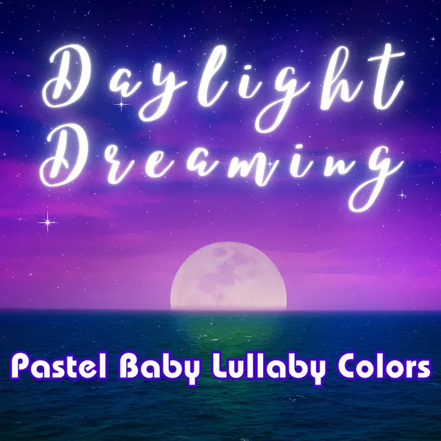 Baby Lullaby with Pastel Strokes