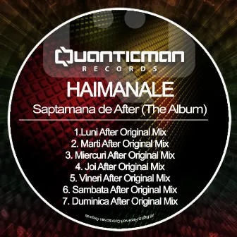 Saptamana de After (Album) by Haimanale