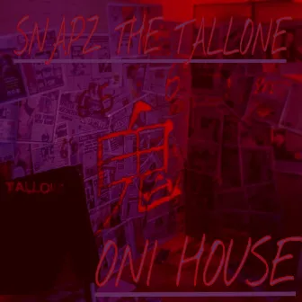 ONI HOUSE by Snapz the TallOne