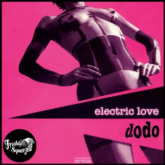 Electric Love by Dodo