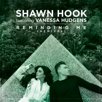 Reminding Me Remixes by Shawn Hook