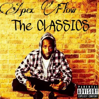 The Classics by Apex Flow