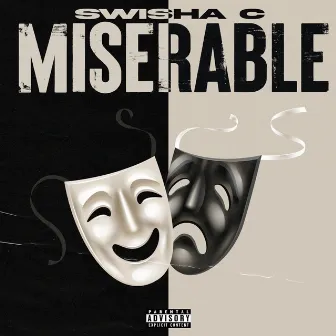 Miserable by Swisha-C