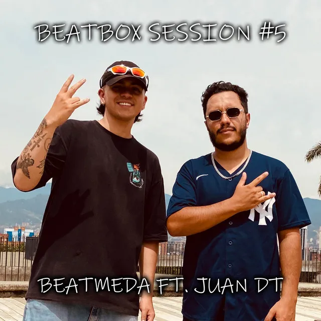 Beatbox Session #5