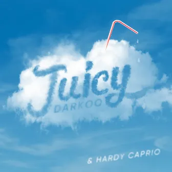 Juicy by Darkoo