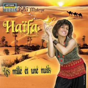 Les Mille Et Une Nuits by Haifa