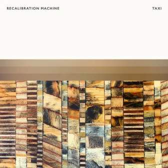 Taxi by Recalibration Machine