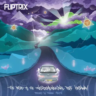 The Road to the Interdimensional Piff Highway by Fliptrix