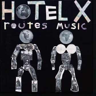 Routes Music by Hotel X