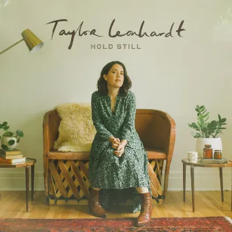 Hold Still by Taylor Leonhardt