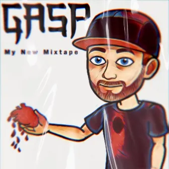 My New Mixtape by Gasp