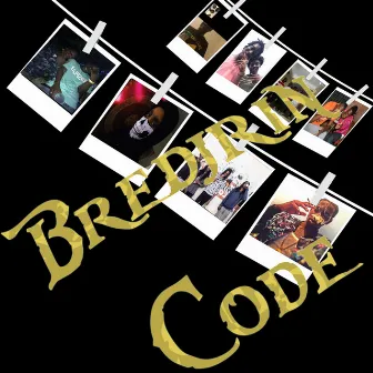 Bredjrin Code by Haze Almighty