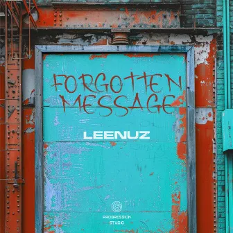 Forgotten Message by Leenuz