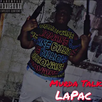 Murda Talk (EP) by La Pac