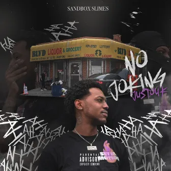 No Joking by Sandbox Slimes