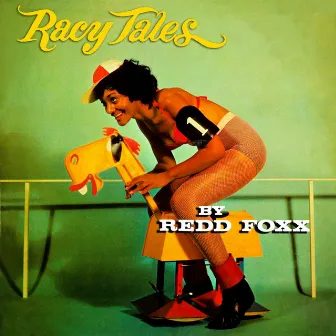 Racy Tales by Redd Foxx