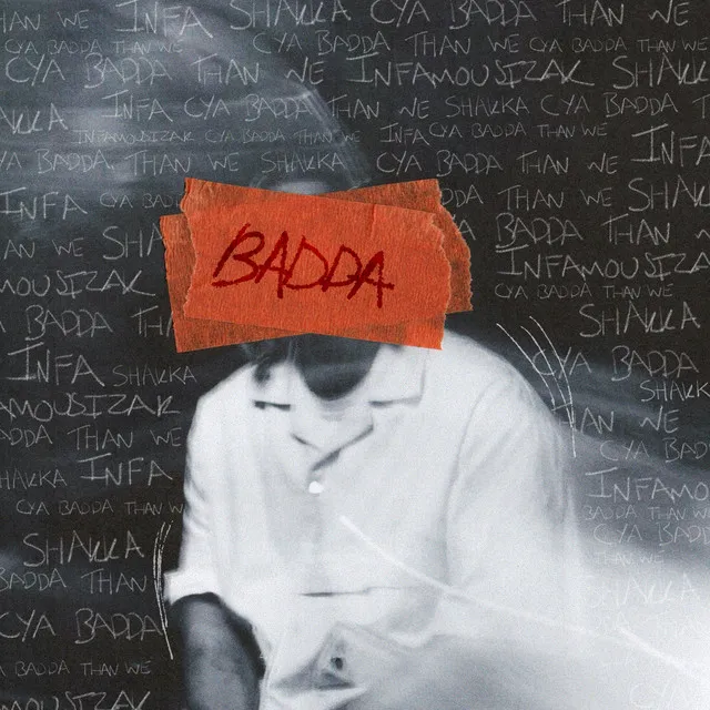 Badda (feat. Shakka)