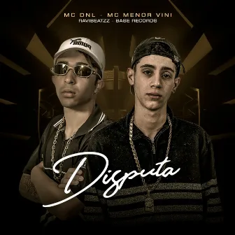 Disputa by MC DNL