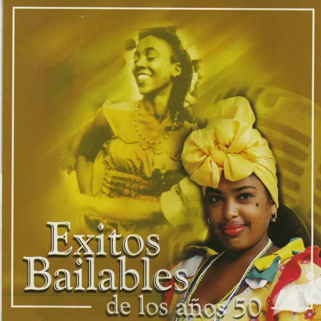 Exitos Bailables De Los 50's